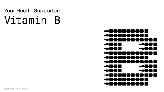 Your Health Supporter: Vitamin Bs